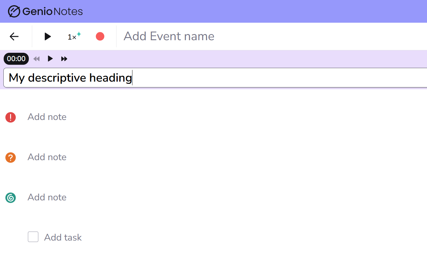 Genio Notes Smarter Labels - Descriptive Heading Genio Notes Smarter Labels - Descriptive Heading